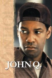 John Q Film Fragmanı İzle – Konusu