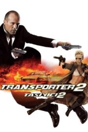 Taşıyıcı 2 (Transporter 2) Film Fragmanı İzle – Konu